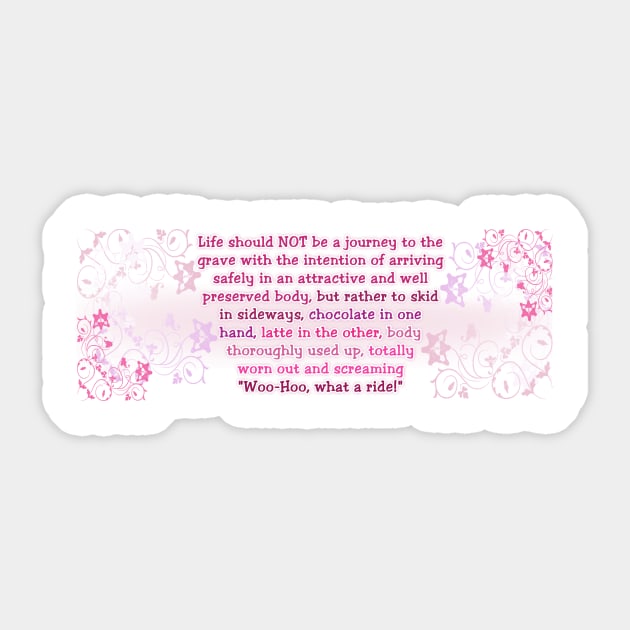 Life Quote Sticker by EJTees